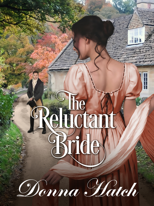 Title details for The Reluctant Bride by Donna Hatch - Available